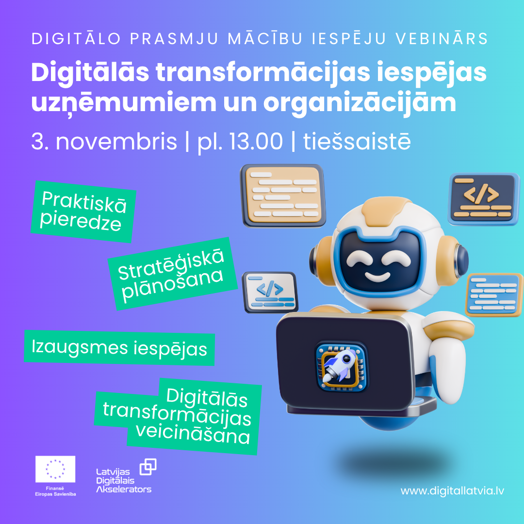 Vebinārs: Digitālās transformācijas iespējas uzņēmumiem un organizācijām