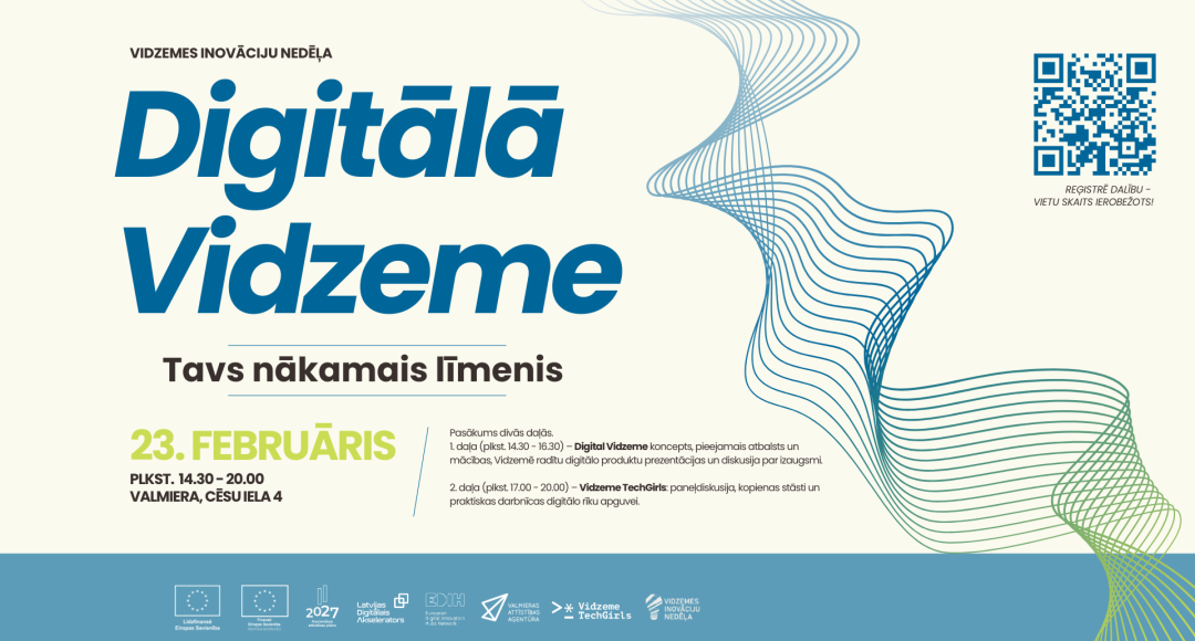 “Digitālā Vidzeme - Tavs nākamais līmenis”