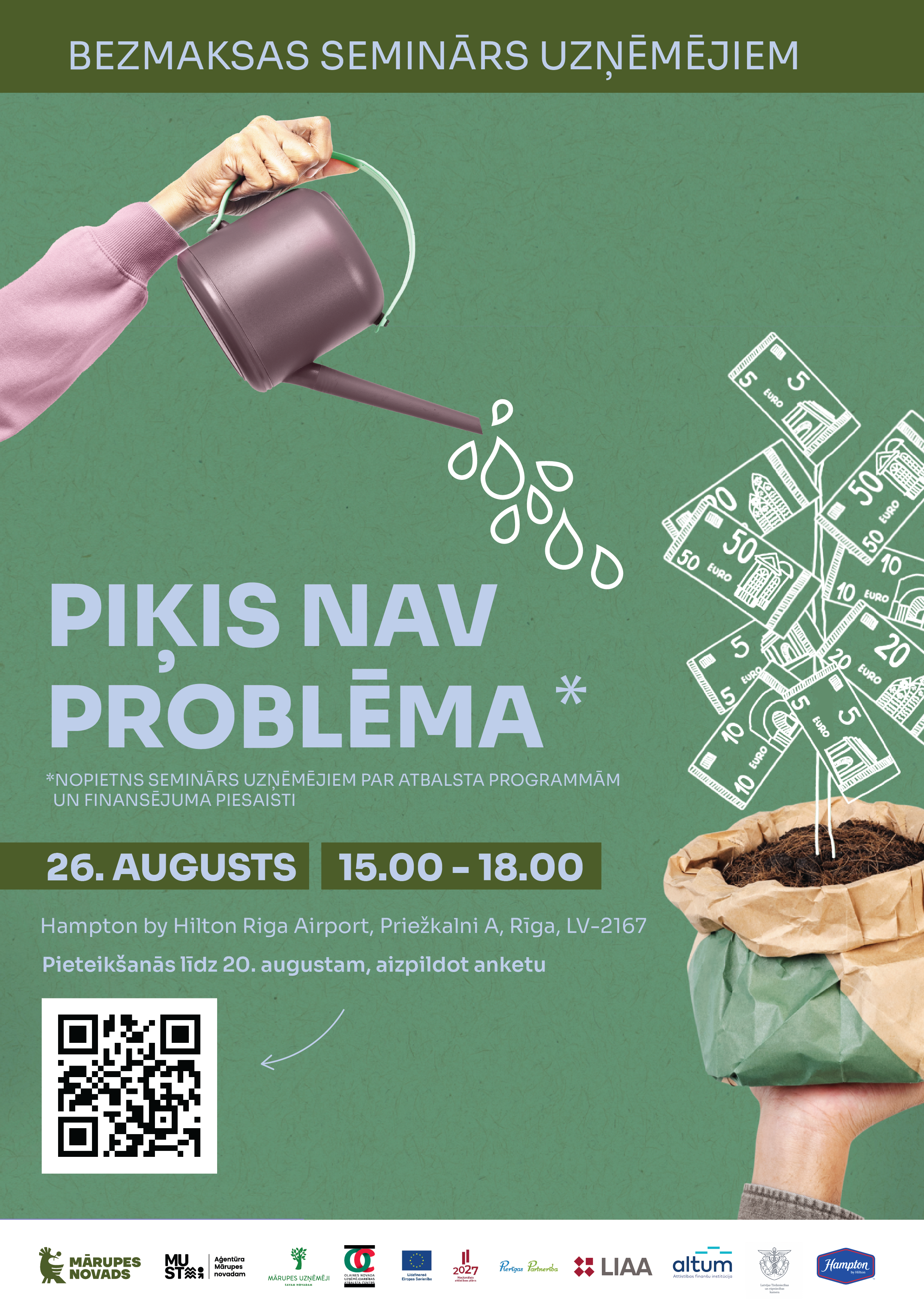 26. augustā aicinām esošos un topošos uzņēmējus pieteikties informatīvam semināram “PIĶIS NAV PROBLĒMA*”