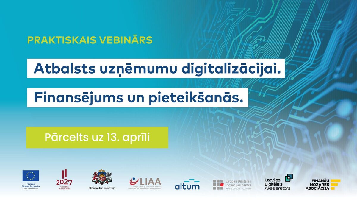 Aicina uz tiešsaistes vebināru "Atbalsts uzņēmumu digitalizācijai"