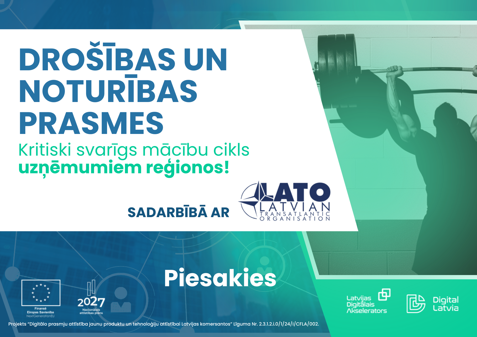 Latvijas Digitālais akselerators aicina uzņēmumus reģionos apgūt kritiski svarīgas drošības un noturības prasmes