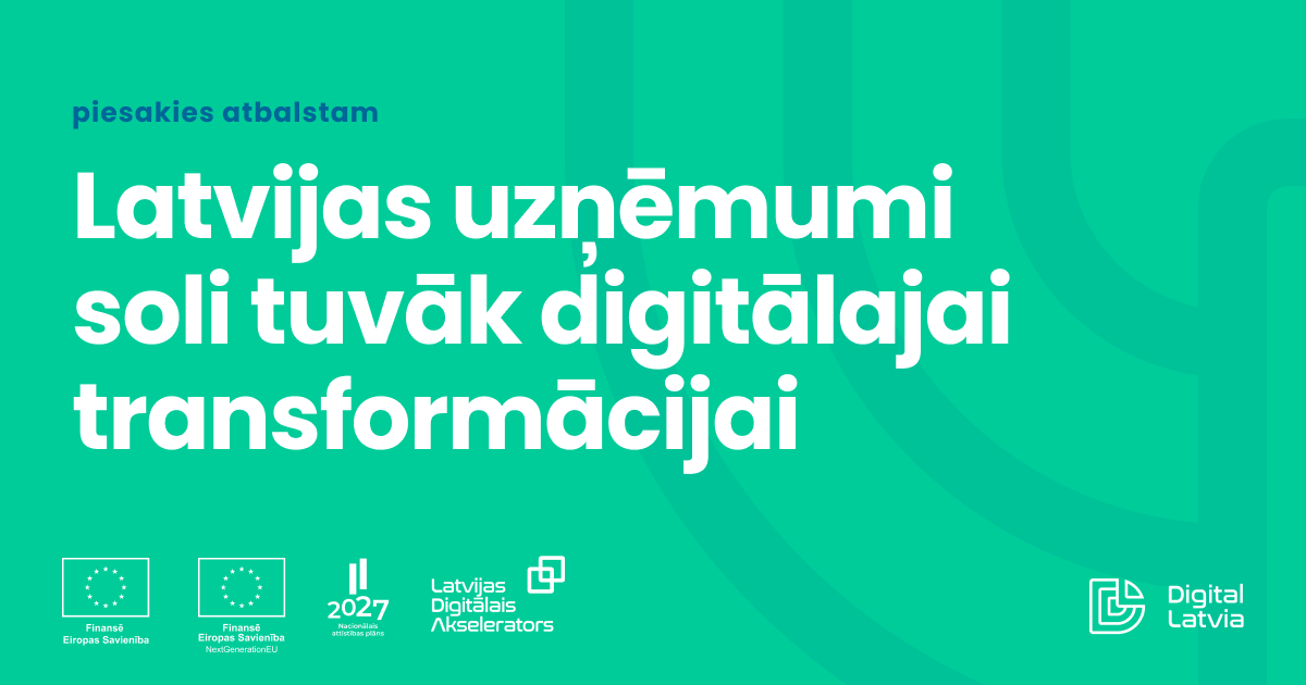 Latvijas uzņēmumi soli tuvāk digitālajai transformācijai: Plaša mēroga mācību projekts uzsāk digitālo prasmju attīstīšanu