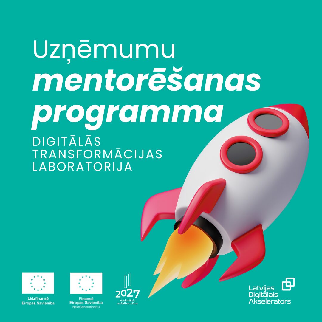 Atvērta pieteikšanās uzņēmumu mentorēšanas programmai "Digitālās transformācijas laboratorija