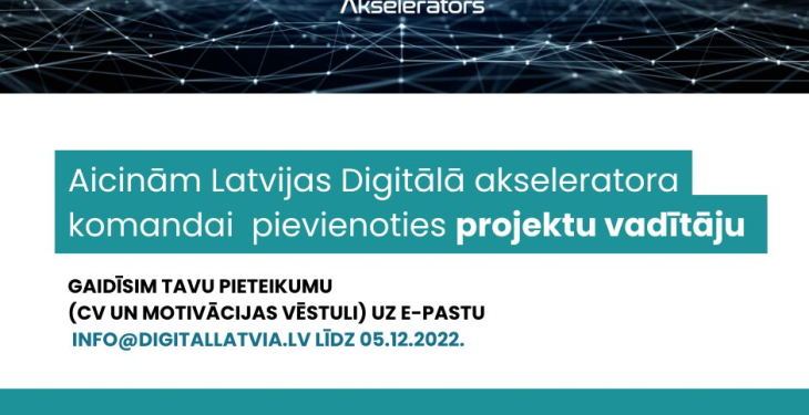 Latvijas Digitālajā akseleratora aicina komandai pievienoties projektu vadītāju