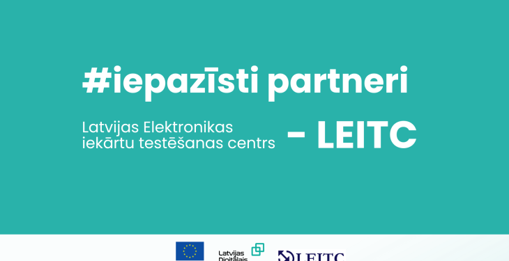 SIA LEITC – uzticams partneris elektronisko iekārtu testēšanā