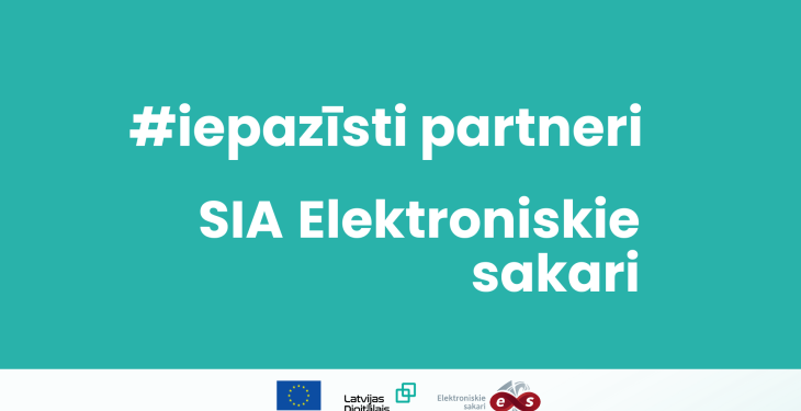SIA Elektroniskie sakari – tehnoloģiju testēšanas un radiosakaru ekspertīzes partneris Latvijas Digitālā akseleratora projektā 