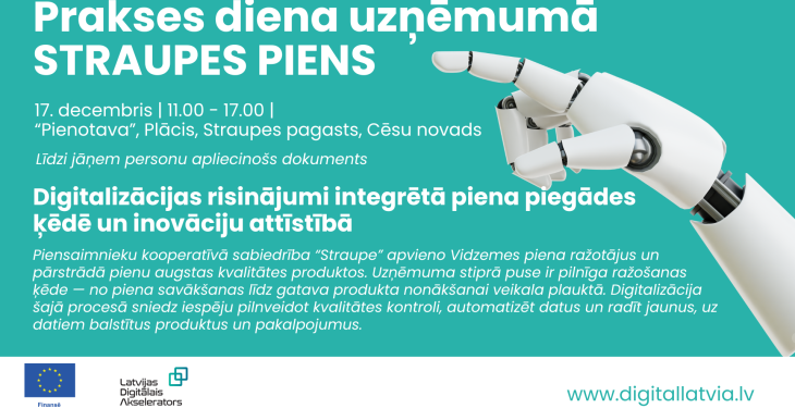 Prakses diena uzņēmumā “Straupes Piens” Digitalizācijas risinājumi integrētā piena piegādes ķēdē un inovāciju attīstībā