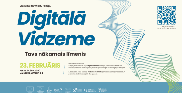 Vidzemei top vienota digitālās informācijas telpa - aicina uz pasākumu “Digitālā Vidzeme - Tavs nākamais līmenis”