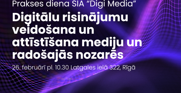 Nākotnei gatavs bizness: AI, infrastruktūra un drošība. SIA “Digi Media” pieredzes stāsts.