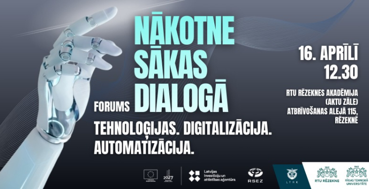 Nākotne sākas dialogā: Rēzeknē diskutēs par tehnoloģijām, digitalizāciju un finansējuma iespējām