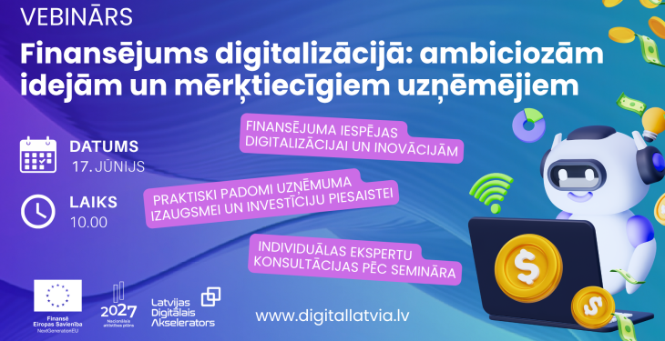 Finansējums digitalizācijai: uzzini par iespējām uzņēmuma attīstībai tiešsaistes seminārā